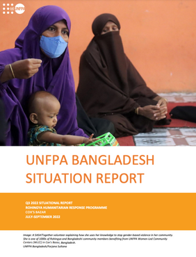 Situation Report- Humanitarian Response, Cox's Bazar (July - September 2022)