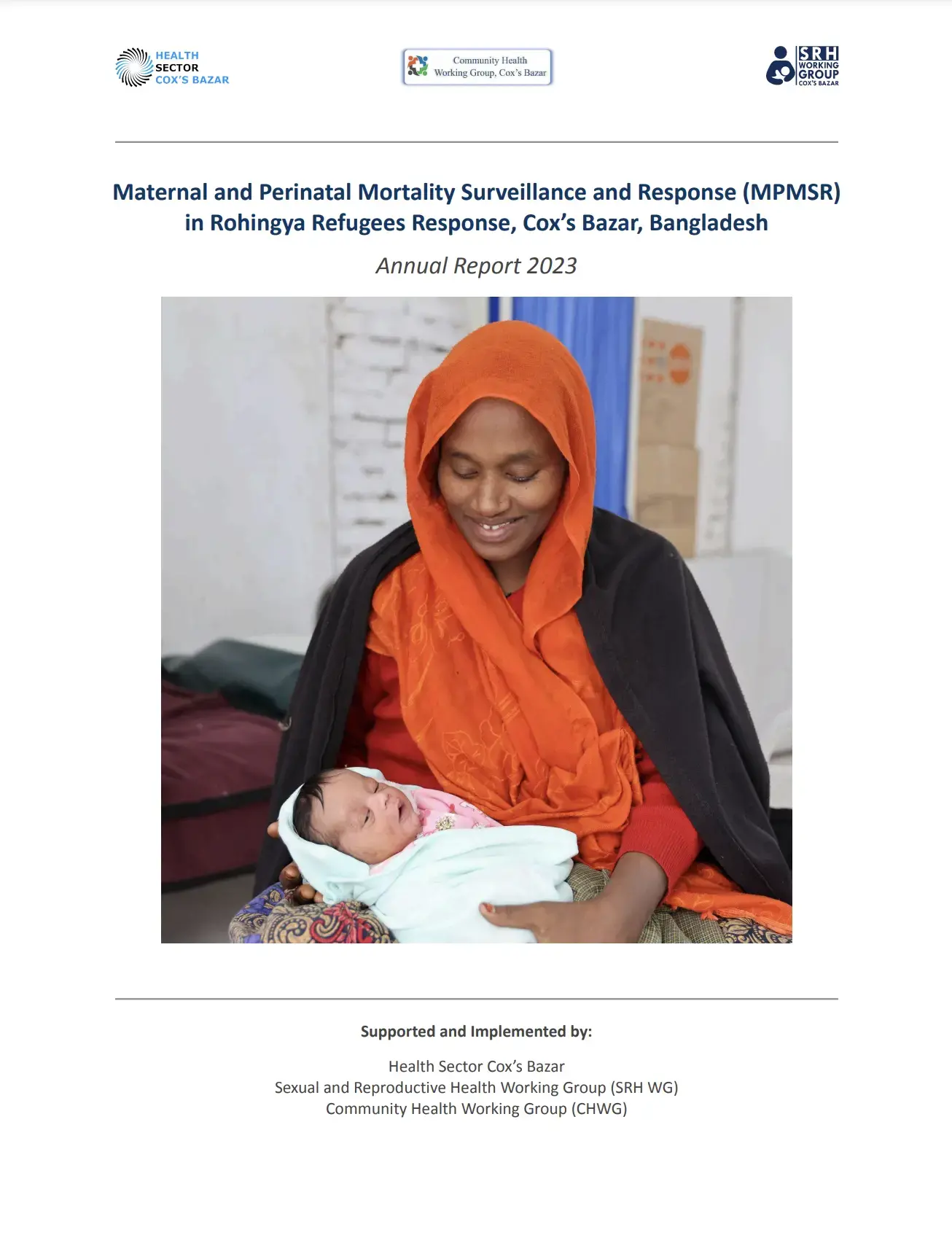 Maternal and Perinatal Mortality Surveillance and Response for Rohingya Refugees in Cox’s Bazar, Bangladesh - Annual Report 2023