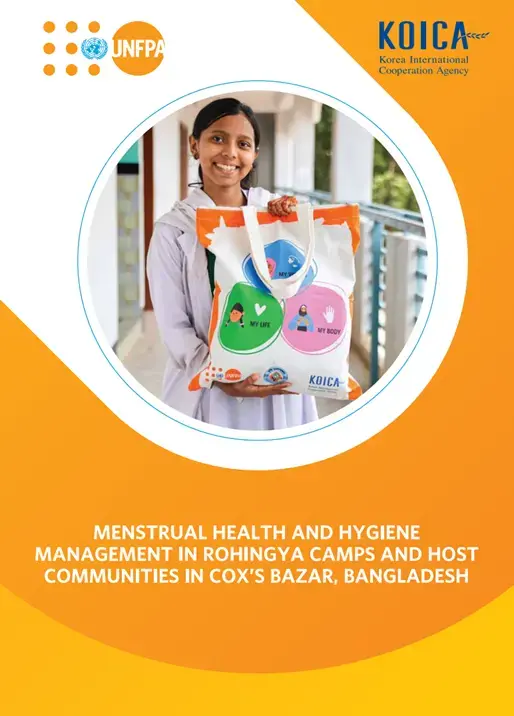 Menstrual Health and Hygiene Management in Rohingya Camps and Host Communities in Cox's Bazar, Bangladesh