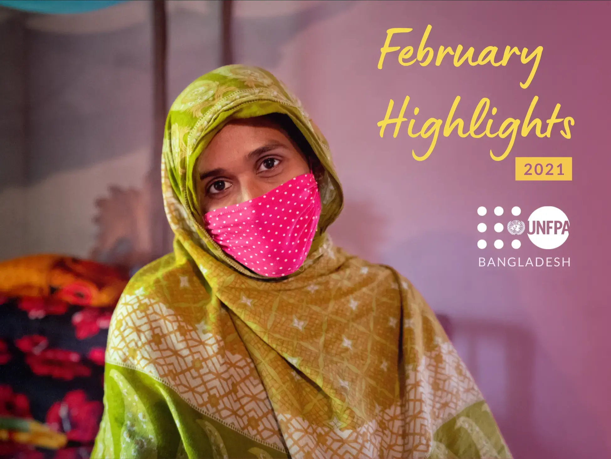 UNFPA Bangladesh Highlights: February 2021