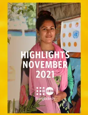 UNFPA Bangladesh Highlights: November 2021